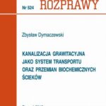 Kanalizacja grawitacyjna jako system transportu oraz przemian biochemicznych ścieków — okładka e-booka