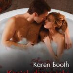 Tytuł: Kąpiel, deser, seks
Autor: Karen Booth
Wydawnictwo: Harlequin
Formaty: EPUB, MOBI