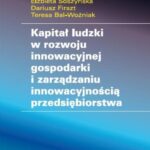 Kapitał ludzki w rozwoju innowacyjnej gospodarki i zarządzaniu innowacyjnością przedsiębiorstwa — okładka e-booka