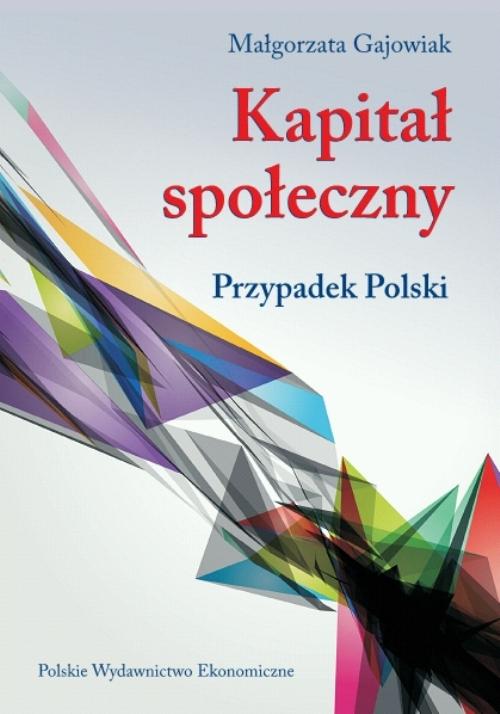 Kapitał społeczny. Przypadek Polski — okładka e-booka