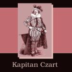 Tytuł: Kapitan Czart Przygody Cyrana de Bergerac
Autor: Louis Gallet
Wydawnictwo: Armoryka
Formaty: MOBI, EPUB