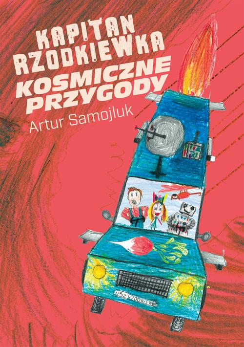 Tytuł: Kapitan Rzodkiewka. Kosmiczne przygody
Autor: Artur Samojluk
Wydawnictwo: Wydawnictwo e-bookowo
Formaty: PDF, MOBI