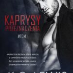 Kaprysy przeznaczenia. Tom 1 — okładka e-booka
