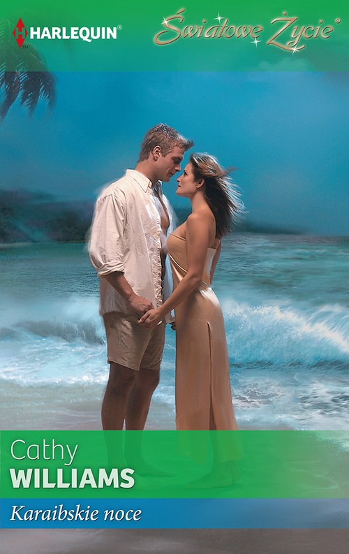 Tytuł: Karaibskie noce
Autor: Cathy Williams
Wydawnictwo: Harlequin
Formaty: MOBI, EPUB