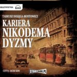 Kariera Nikodema Dyzmy — okładka audiobooka