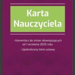 Karta Nauczyciela. Komentarz do zmian obowiązujących od 1 września 2025 roku. Ujednolicony tekst ustawy (e-book) — okładka e-booka