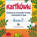 Tytuł: Kartkówki. Edukacja polonistyczna i matematyczna. Klasa 2
Autor: Beata Guzowska
Wydawnictwo: Literat
Formaty: PDF