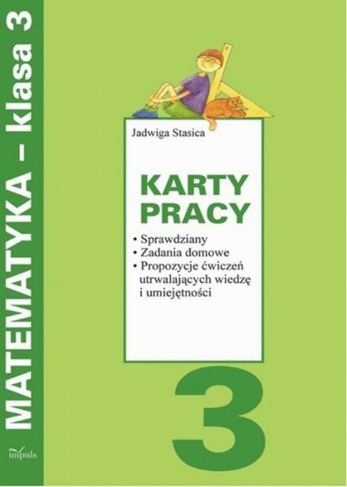 Tytuł: Karty pracy Matematyka 3
Autor: Jadwiga Stasica
Wydawnictwo: Impuls
Formaty: EPUB