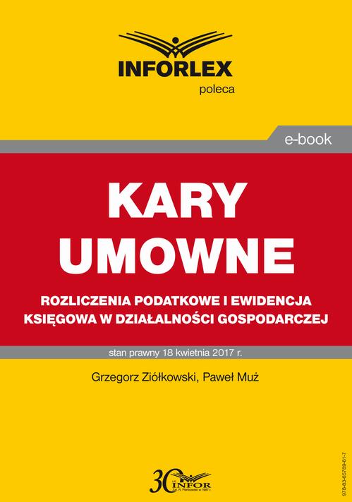 KARY UMOWNE rozliczenia podatkowe i ewidencja księgowa w działalności gospodarczej — okładka e-booka