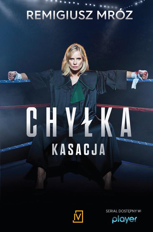 Tytuł: Kasacja. Joanna Chyłka. Tom 1
Autor: Remigiusz Mróz
Wydawnictwo: Czwarta Strona
Formaty: MOBI, EPUB