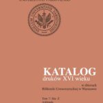 Katalog druków XVI wieku w zbiorach Biblioteki Uniwersyteckiej w Warszawie, Tom 7 Sla-Ż — okładka wydania