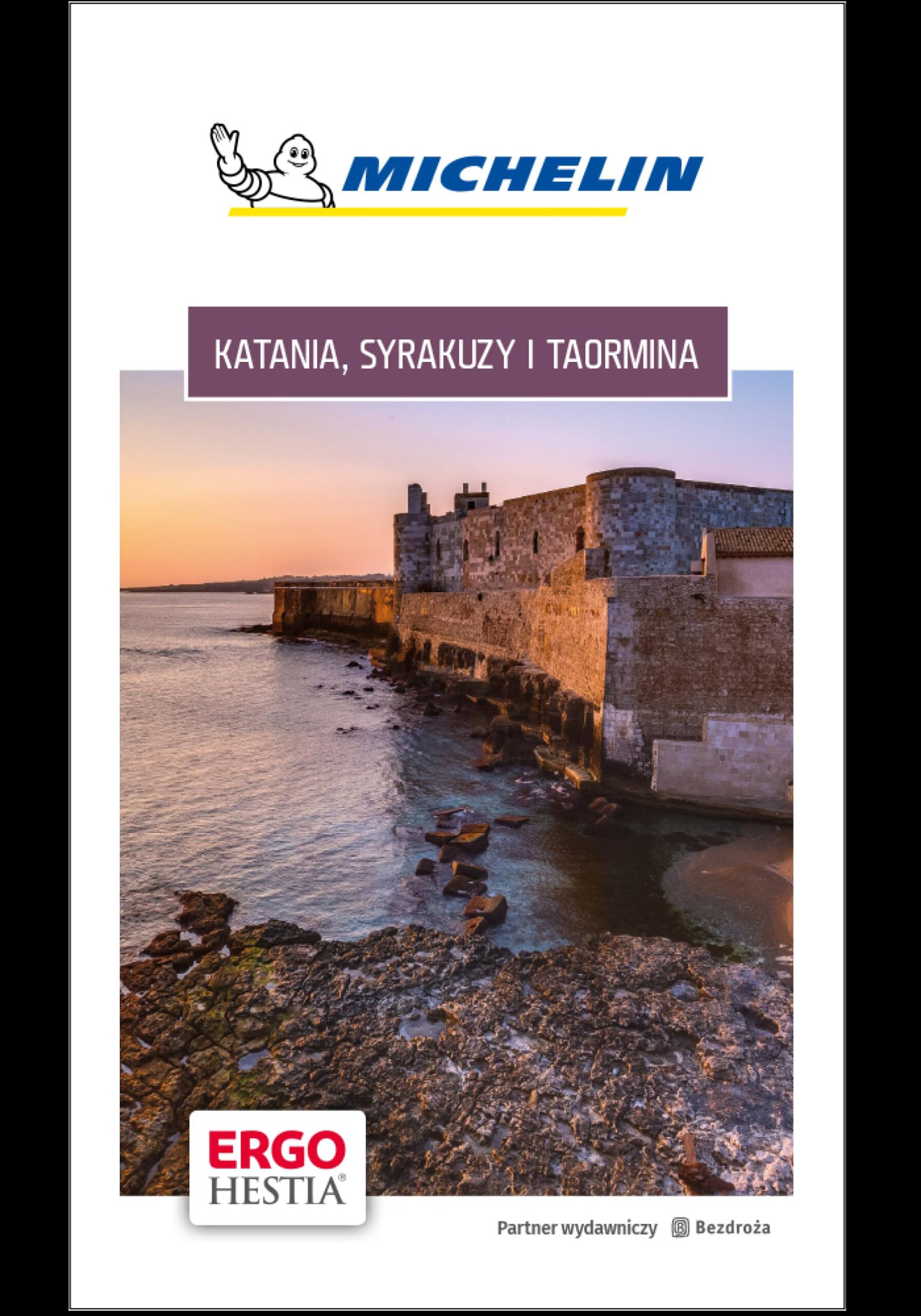 Katania, Syrakuzy i Taormina. Michelin. Wydanie 1 — okładka e-booka