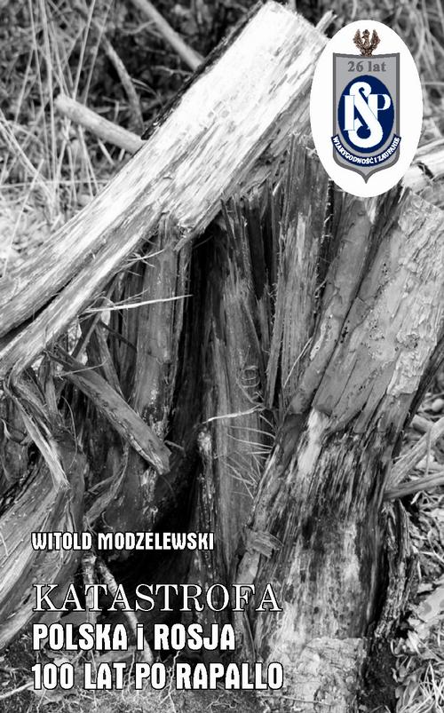 Tytuł: Katastrofa Polska i Rosja 100 lat po Rapallo
Autor: Prof. dr hab. Witold Modzelewski
Wydawnictwo: Instytut Studiów Podatkowych Modzelewski i Wspólnicy
Formaty: PDF