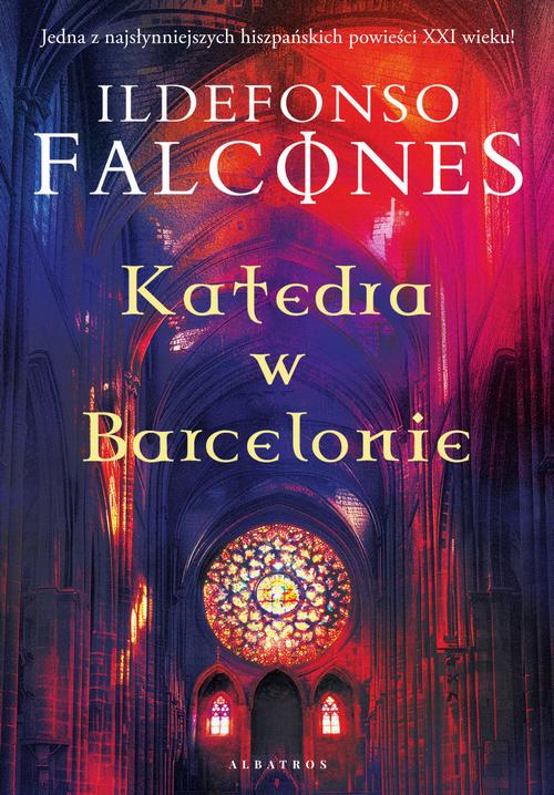 Tytuł: KATEDRA W BARCELONIE
Autor: Ildefonso Falcones
Wydawnictwo: Albatros
Formaty: MOBI, EPUB