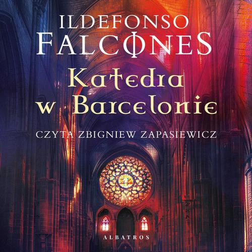 Tytuł: KATEDRA W BARCELONIE
Autor: Ildefonso Falcones
Wydawnictwo: Albatros
Formaty: MP3