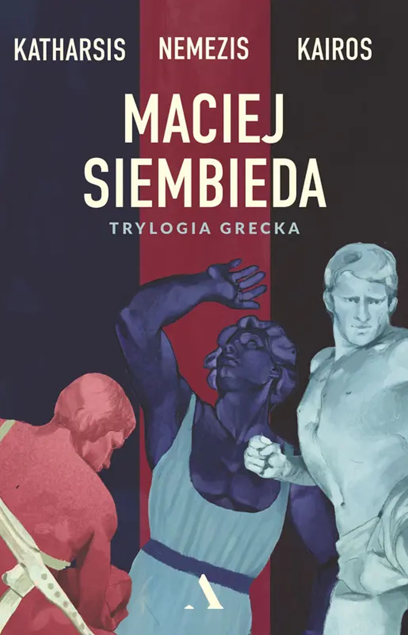 Katharsis. Nemezis. Kairos. Trylogia grecka — okładka e-booka