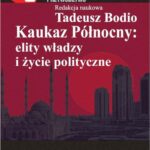 Tytuł: Kaukaz Północny: elity władzy i życie polityczne Tom 9
Autor: Tadeusz Bodio
Wydawnictwo: Aspra
Formaty: PDF