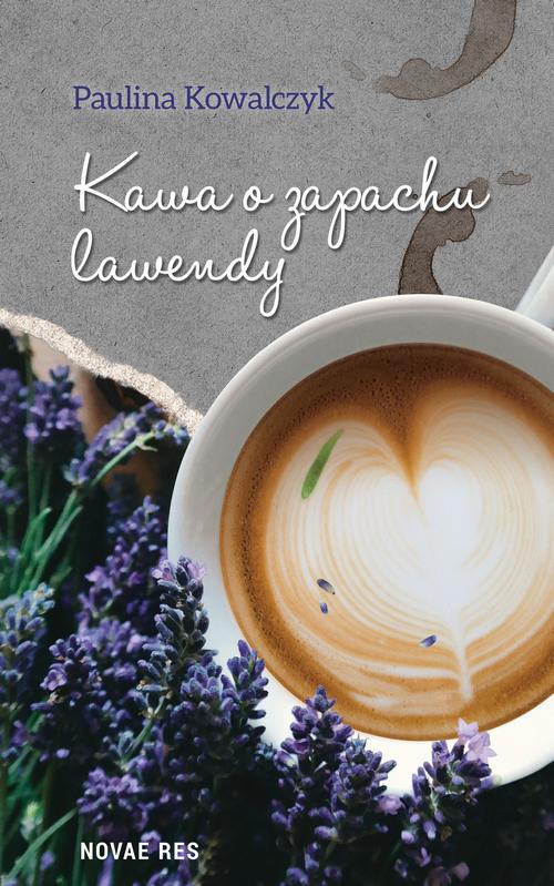 Kawa o zapachu lawendy — okładka e-booka