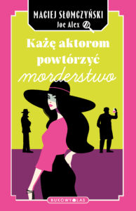 Każę aktorom powtórzyć morderstwo — okładka e-booka