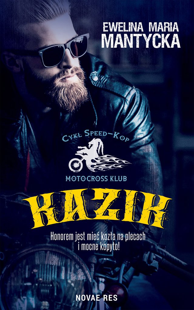 Tytuł: Kazik
Autor: Ewelina Maria Mantycka
Wydawnictwo: Novae Res
Formaty: EPUB