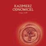 Kazimierz Odnowiciel 1034-1058 — okładka e-booka