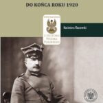 Tytuł: Kazimierz Raszewski, Wspomnienia z własnych przeżyć do końca roku 1920
Autor: Daniel Koreś
Wydawnictwo: Instytut Pamięci Narodowej
Formaty: MOBI, EPUB