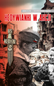Tytuł: Kedywianki w akcji
Autor: Agnieszka Lewandowska-Kąkol
Wydawnictwo: Bellona
Formaty: EPUB, MOBI