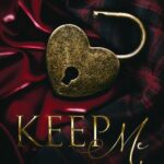 Tytuł: Keep Me
Autor: Sara Cate
Wydawnictwo: NieZwykłe Zagraniczne
Formaty: MOBI, EPUB
