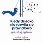 Kiedy dziecko nie rozwija się prawidłowo — okładka e-booka