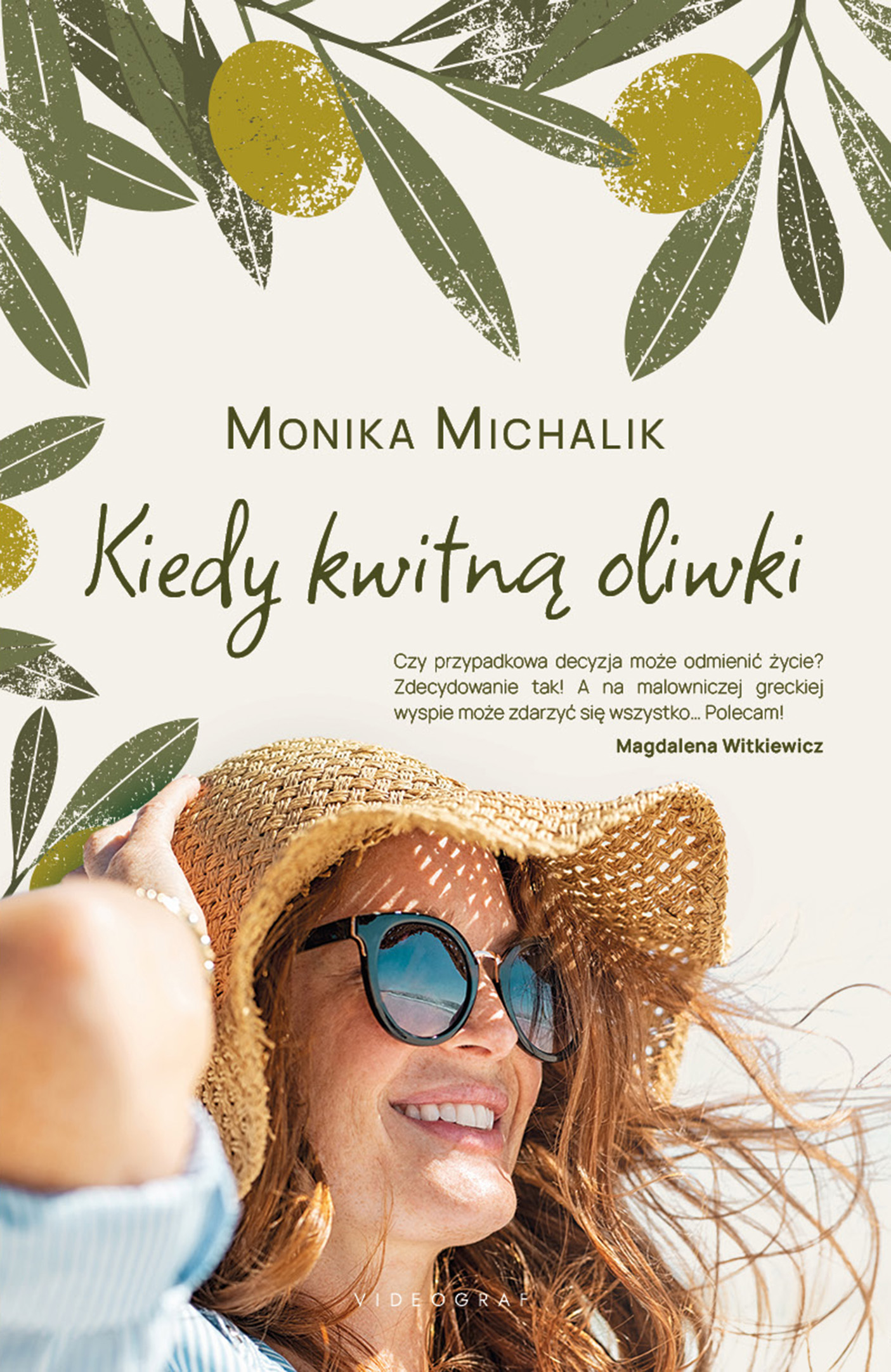 Tytuł: Kiedy kwitną oliwki
Autor: Monika Michalik
Wydawnictwo: Wydawnictwa Videograf SA
Formaty: EPUB, MOBI