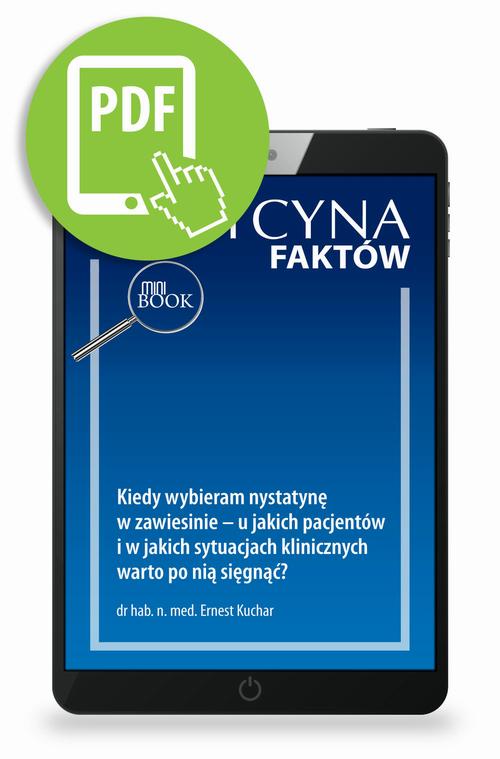 Tytuł: Kiedy wybieram nystatynę w zawiesinie – u jakich pacjentów i w jakich sytuacjach klinicznych warto po nią sięgnąć? [Medycyna Faktów 4/2023]
Autor: Ernest Kuchar
Wydawnictwo: Medical Education
Formaty: PDF