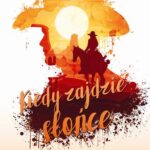 Kiedy zajdzie słońce — okładka e-booka