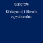 Kierkegaard i filozofia egzystencjalna — okładka e-booka