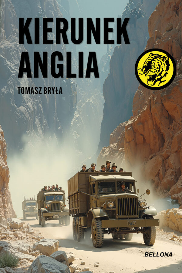 Tytuł: Kierunek Anglia
Autor: Tomasz Bryła
Wydawnictwo: Bellona
Formaty: EPUB, MOBI