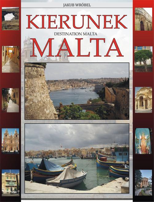 Tytuł: Kierunek Malta
Autor: Jakub Wróbel
Wydawnictwo: Wydawnictwo e-bookowo
Formaty: PDF