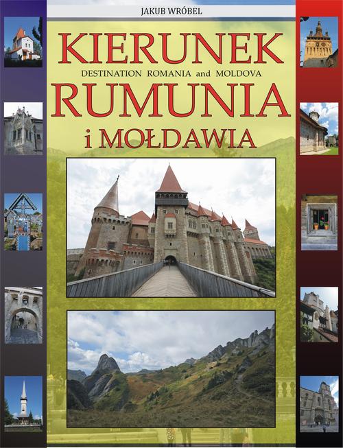 Tytuł: Kierunek Rumunia i Mołdawia
Autor: Jakub Wróbel
Wydawnictwo: Wydawnictwo e-bookowo
Formaty: PDF