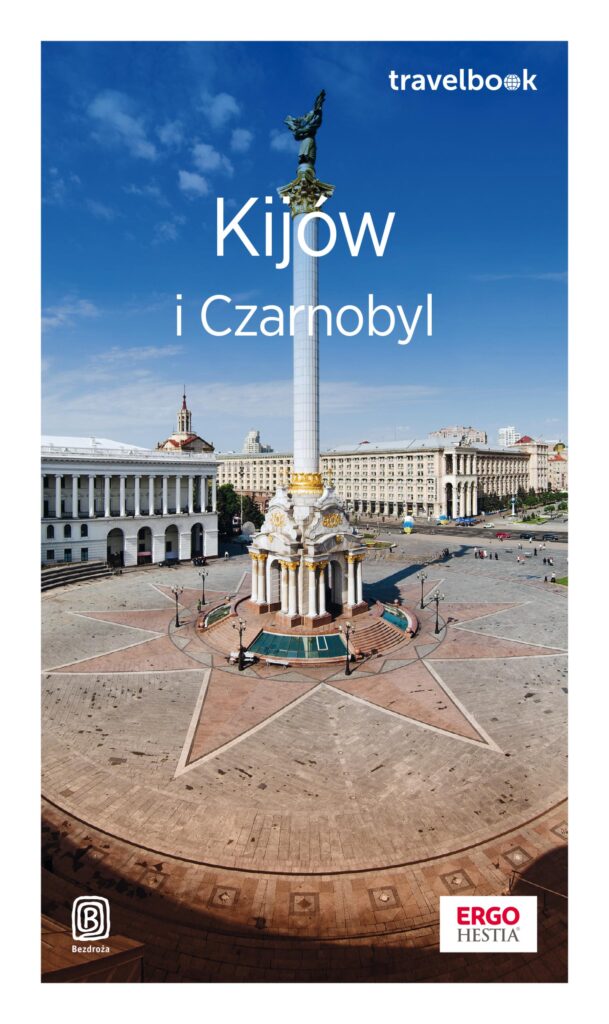 Kijów i Czarnobyl. Travelbook. Wydanie 2 — okładka