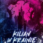 Kilian w Krainie Czarów — okładka e-booka