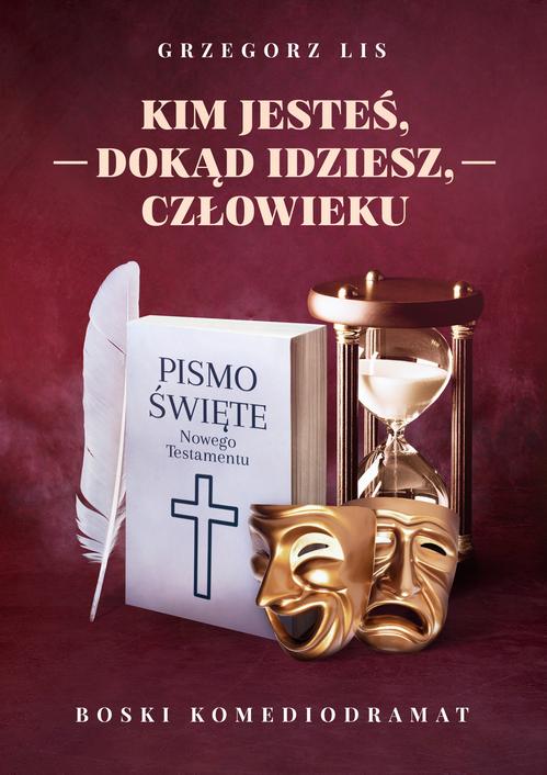Kim jesteś, dokąd idziesz, człowieku — okładka e-booka
