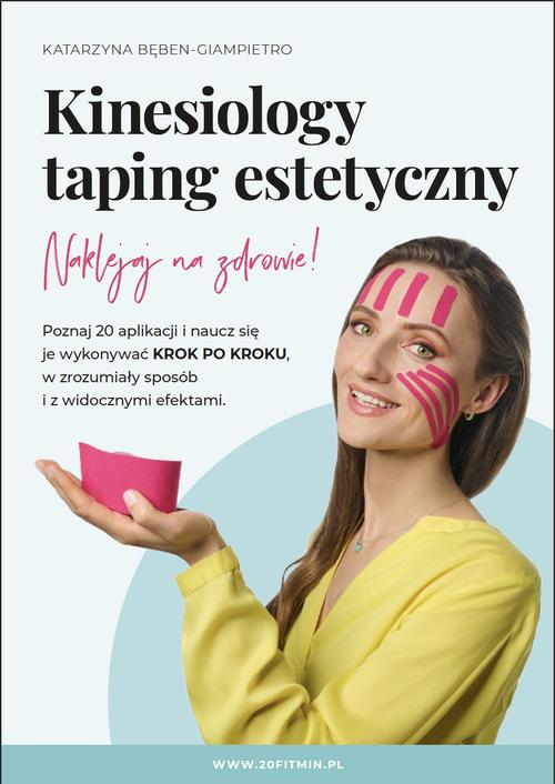 Kinesiology - taping estetyczny. Naklejaj na zdrowie! - VideoBook — okładka e-booka