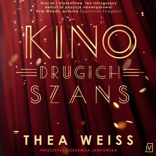 Tytuł: Kino drugich szans
Autor: Thea Weiss
Wydawnictwo: Czwarta Strona
Formaty: MP3
