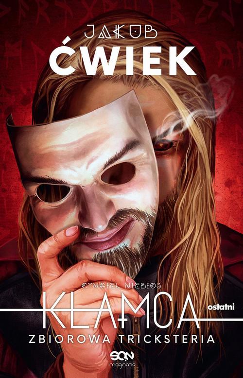 Tytuł: Kłamca. Zbiorowa tricksteria
Autor: Jakub Ćwiek
Wydawnictwo: SQN
Formaty: MOBI, EPUB