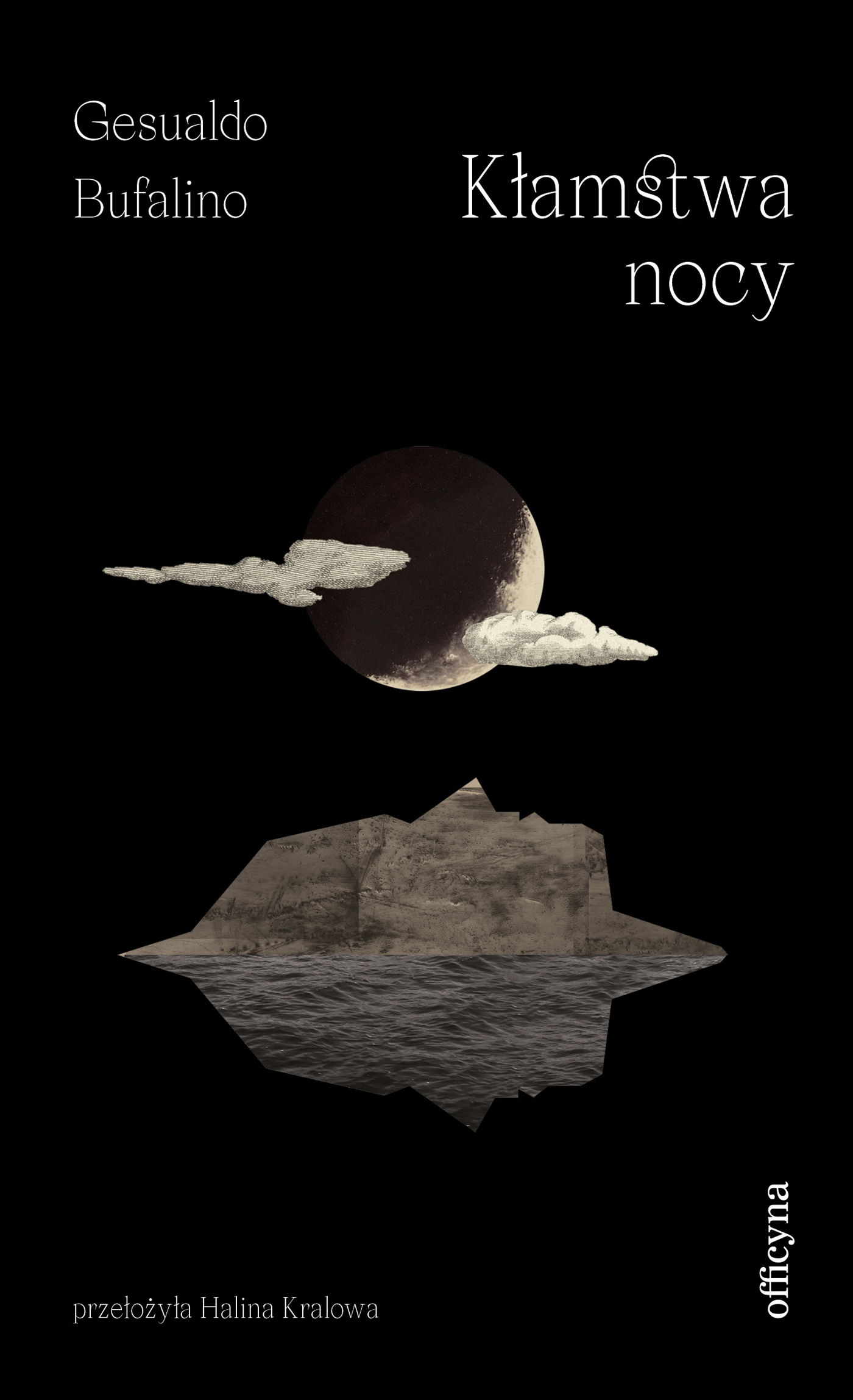 Tytuł: Kłamstwa nocy
Autor: Gesualdo Bufalino
Wydawnictwo: Officyna
Formaty: EPUB, MOBI