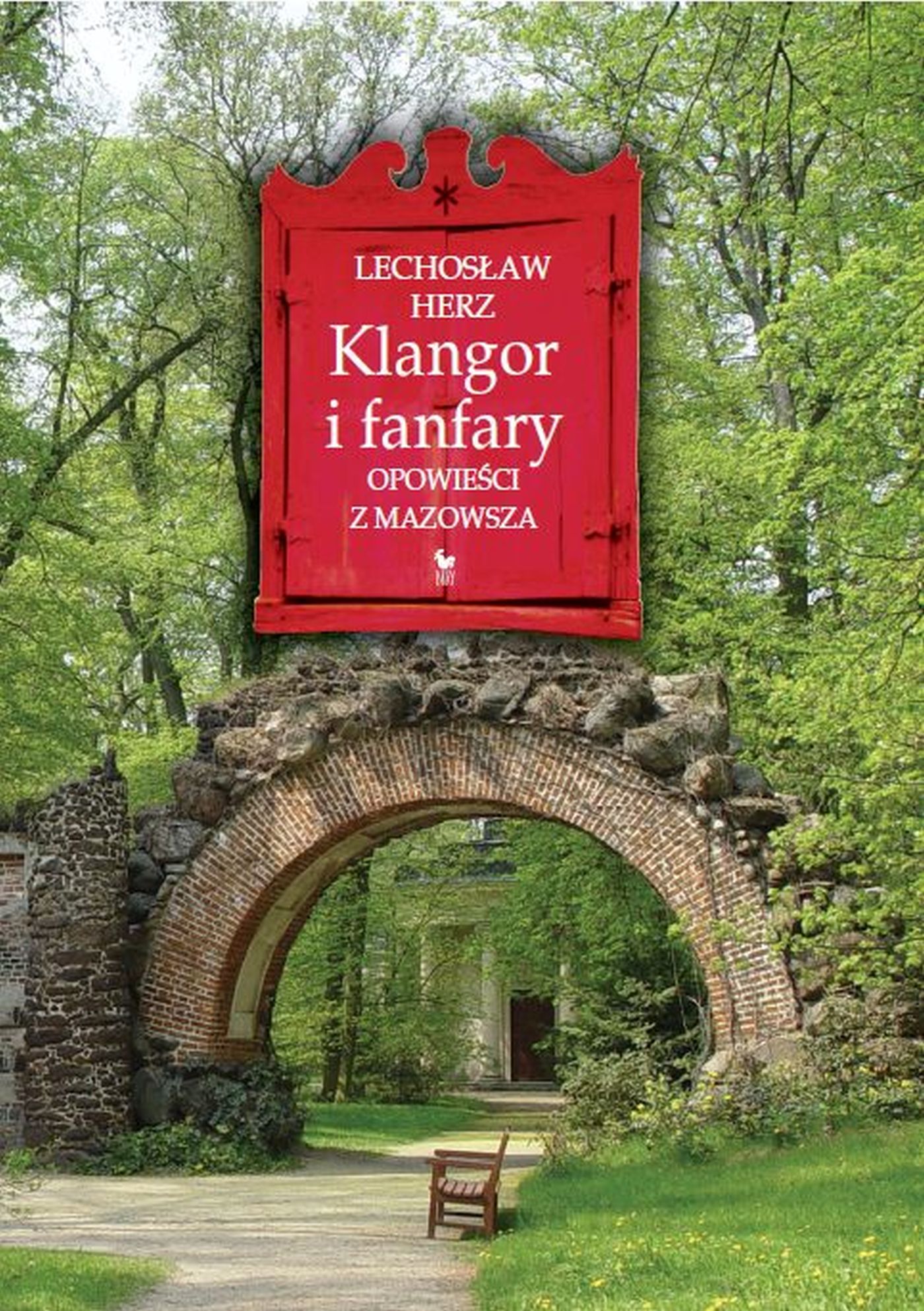 Tytuł: Klangor i fanfary. Opowieści z Mazowsza
Autor: Lechosław Herz
Wydawnictwo: Wydawnictwo Iskry
Formaty: EPUB, MOBI
