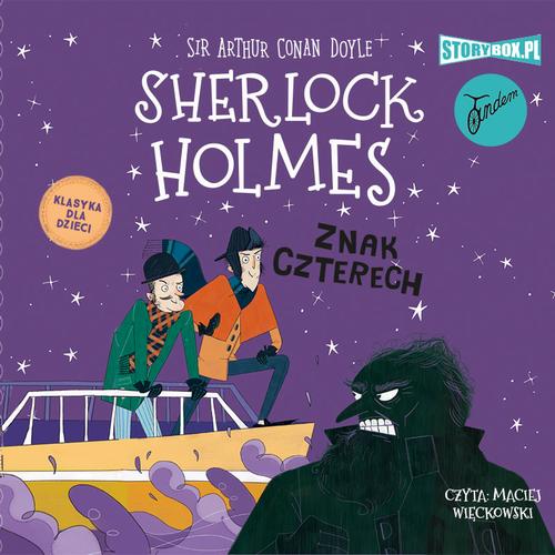 Tytuł: Klasyka dla dzieci. Sherlock Holmes. Tom 2. Znak czterech
Autor: Arthur Conan Doyle
Wydawnictwo: Storybox
Formaty: MP3