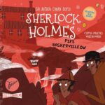 Tytuł: Klasyka dla dzieci. Sherlock Holmes. Tom 22. Pies Baskerville'ów
Autor: Arthur Conan Doyle
Wydawnictwo: Storybox
Formaty: MP3