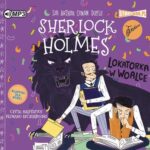Tytuł: Klasyka dla dzieci. Sherlock Holmes. Tom 9. Lokatorka w woalce
Autor: Arthur Conan Doyle
Wydawnictwo: Storybox
Formaty: MP3