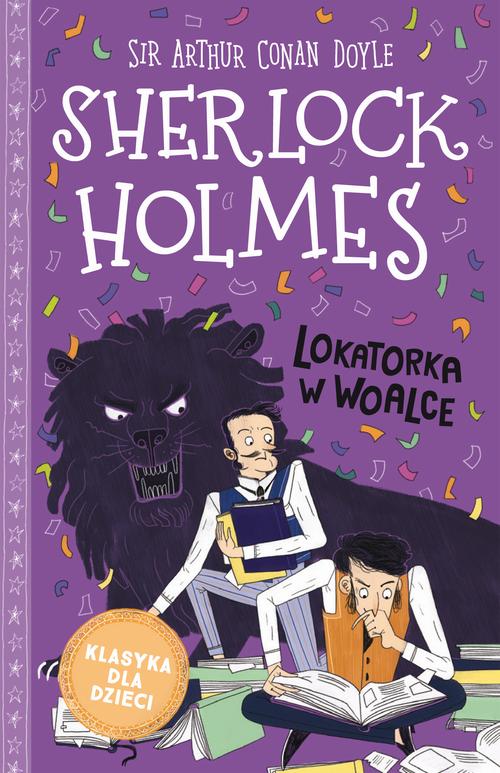 Tytuł: Klasyka dla dzieci. Sherlock Holmes. Tom 9. Lokatorka w woalce
Autor: Sir Arthur Conan Doyle
Wydawnictwo: Storybox
Formaty: MOBI, EPUB