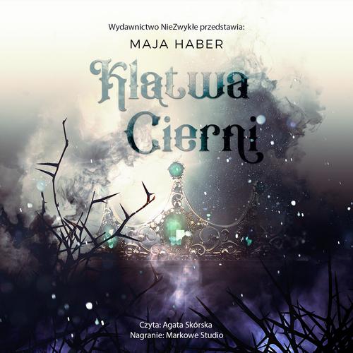 Tytuł: Klątwa cierni
Autor: Maja Haber
Wydawnictwo: Nowe Strony
Formaty: MP3