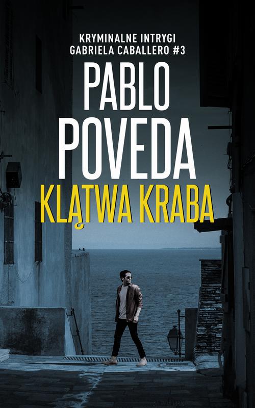 Tytuł: Klątwa Kraba
Autor: Pablo Poveda
Wydawnictwo: Studio Link Piotr Jarco
Formaty: EPUB, MOBI